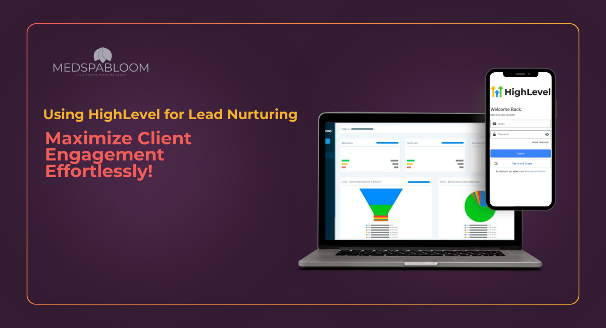 How to Use HighLevel for Lead Nurturing