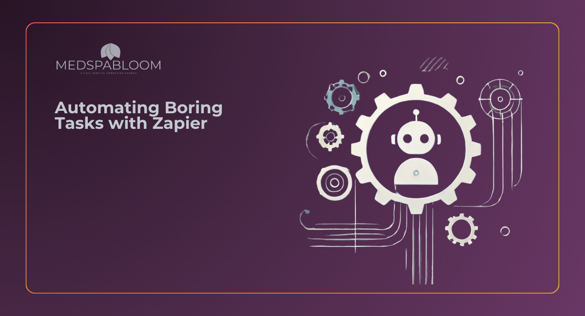 Automating Boring Tasks with Zapier