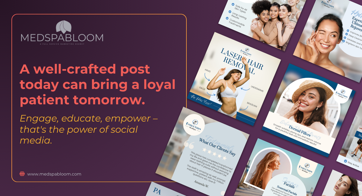 The Power of Social Media Content for Medspa Marketing: Building Brand Awareness and Converting Leads to Patients