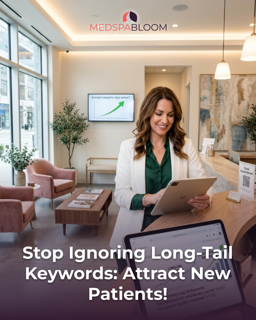 Smiling professional in a white blazer uses a tablet at a modern reception, with the MedSpa Bloom logo above. (Hero image for a long-tail keywords article)